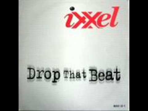 Ixxel -- Drop That Beat (Trans Mix)