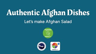 Let's Make Afghan Salad (Authentic Afghan Dishes)