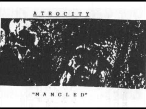 Atrocity - Mangled - Demo 1988 Pt. 1