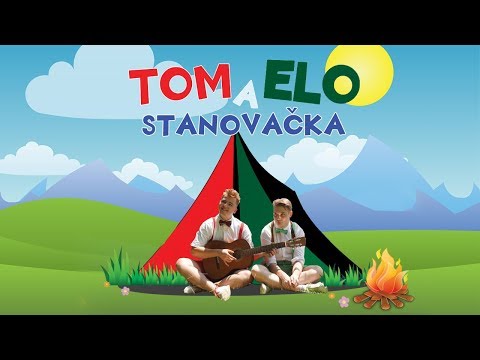 Tom a Elo - Stanovačka