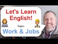 Let S Learn English Topic Work And Jobs ‍