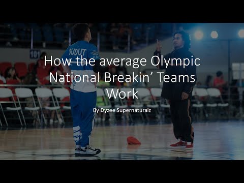 How National Olympic Breakin’ Teams Works | Dyzee Presents