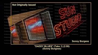 (1957) Sun ''Daddy Blues'' (Take 1) Sonny Burgess