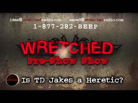 Is TD Jakes a Heretic?