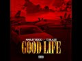 Marleykiddo x T.i Blaze - Good Life (Official Music) Mummy Am Sorry I Don Follow Do Fraud