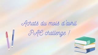 Achats Avril 2022 - PAC challenge