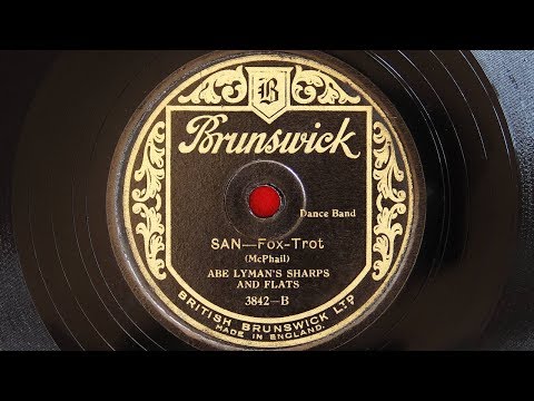 Abe Lyman's Sharps and Flats - San