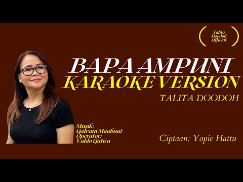 Bapa Ampuni - Talita Doodoh (Karaoke + Lirik)