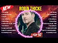 Greatest Hits Robin Thicke Full Album 2024 Top Artists To Listen 2024