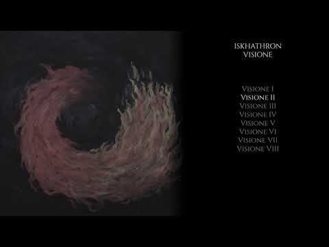 Iskhathron  - Visione (Full Album)