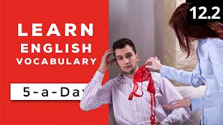 Learn English Vocabulary Daily #12.2 - British English Podcast