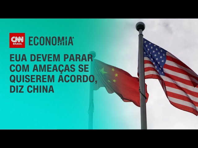 China diz que EUA devem parar com ameaças e coerção se quiserem acordo | CNN NOVO DIA