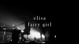 Elisa - Fairy Girl (live 2014)