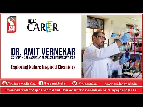 Exploring Nature Inspired Chemistry | Dr. Amit A. Vernekar | Hello Career | 221021