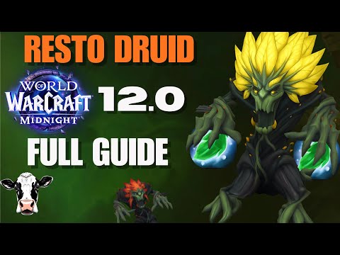 Resto Druid 12.0 Complete Guide