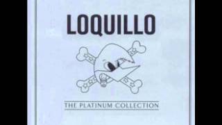 Loquillo - Soltando Lastre