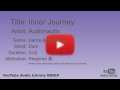 Inner Journey Audionautix Dance Electronic Dark YouTube Audio Library BGM