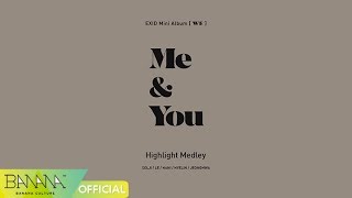 EXID(이엑스아이디) - Mini Album 'WE' Highlight Medley