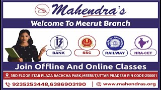 Join Mahendras Meerut Branch | Government Jobs | Bank, SSC, Railway and other Competitive Exams
