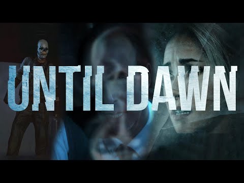 UNTIL DAWN REMAKE Walkthrough Gameplay Part 2 - BUTTERFLY EFFECT (FULL GAME)