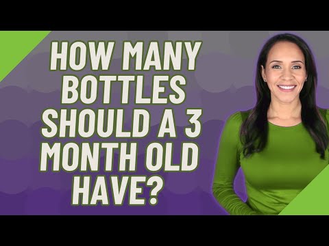 How many bottles should a 3 month old have?