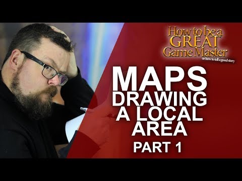 Map Drawing: A Local Area - Part 1 - Arkanvale - Game Master Tips - How to be a Great Game Master