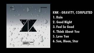 KNK - GRAVITY, Completed (FULL ALBUM)