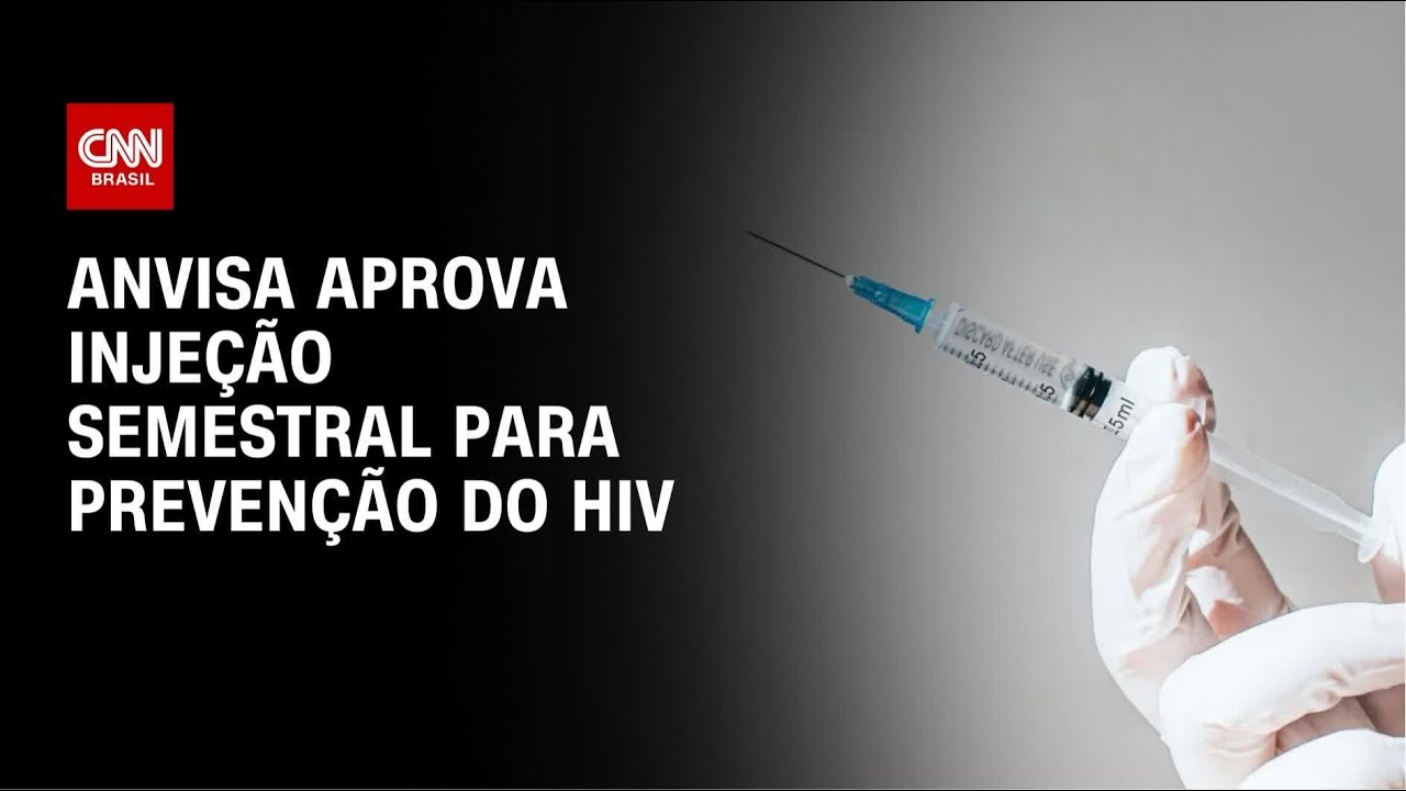 HIV: Anvisa aprova medicação com quase 100% de eficácia na prevenção | CNN PRIME TIME