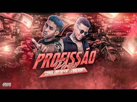 PROFISSÃO PERIGO - Comando lk Nino bolado