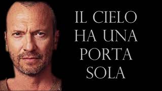 IL CIELO HA UNA PORTA SOLA -BIAGIO ANTONACCI-(CON TESTO)CON TESTO🎤(with lyrics) ♫♫ [2008]