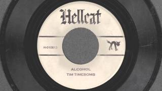 Alcohol - Tim Timebomb & Friends