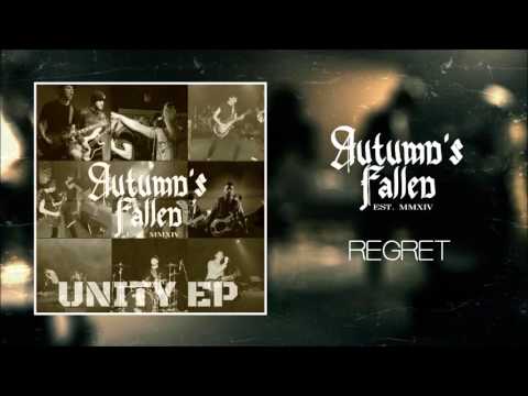 Autumn's Fallen - Regret