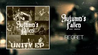 Autumn's Fallen - Regret