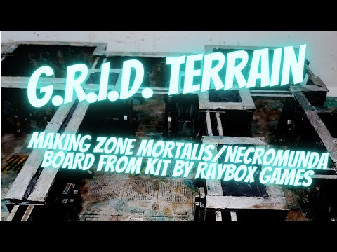 Zone Mortalis Necromunda Terrain Tutorial - G.R.I.D Tactical Combat Engine from Raybox Games MDF Kit