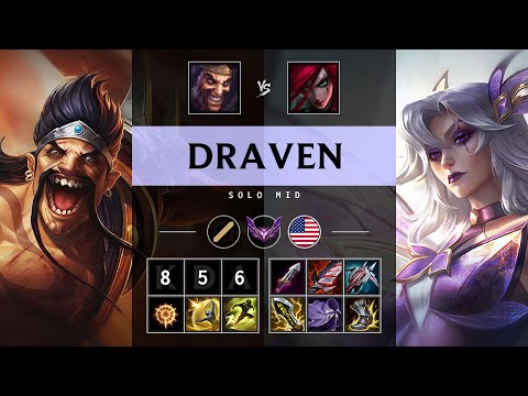Draven Mid vs Katarina - NA Master Patch 25.20