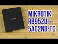 Mikrotik RB952Ui-5ac2nD-TC - відео