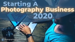 Starting A Photography Business 2020 - Photography Business Names