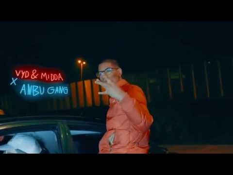 Vyd & Midda X ANBU GANG - OTR (Video Coming Soon)