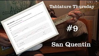 Tablature Thursday #9: How to play San Quentin with Tabs