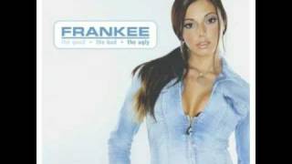 Frankee - Don't Be Mad