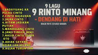 Download lagu 9 Lagu Terbaik Rinto Minang — Dendang di Hati — Versi cover: Rock 90’s Style mp3