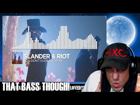 SLANDER & RIOT - You Don't Even Know Me Reaction!