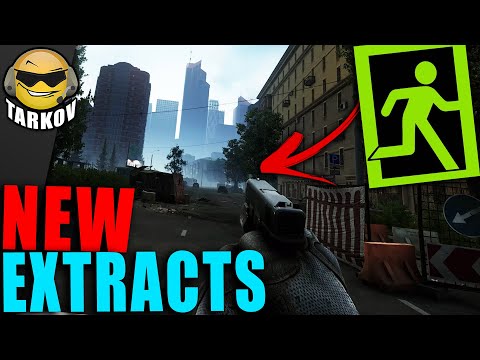 Where To Find All The New Streets Extracts // Escape from Tarkov Streets Extracts