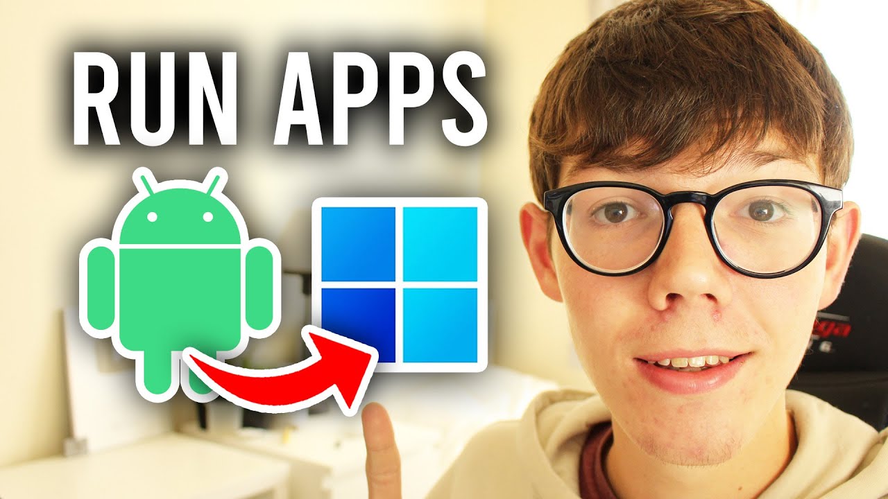 How To Run Android Apps On PC - Full Guide