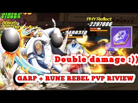 RIVIEW GARP + REBEL RUNE DOUBLE DAMAGE || ONE PIECE VIGOUR VOYAGE