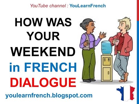 Weekend dialogue