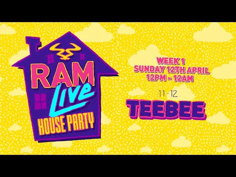 RAMLive House Party 12/04/20 - 11pm -12am Teebee