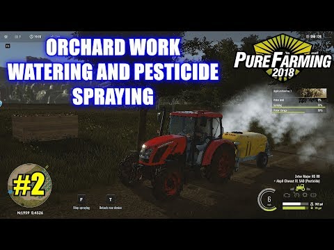 Pure Farming 2018 - Watering and spraying pesticide "Letsplay" Part 2