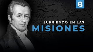 ADONIRAM JUDSON: El primer y más determinado MISIONERO en BIRMANIA
