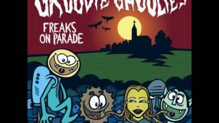 Groovie Ghoulies - Freaks On Parade